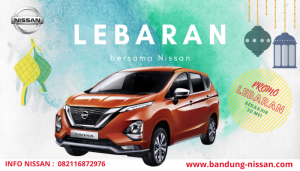 Promo Lebaran Nissan Bandung Bulan Mei 2021